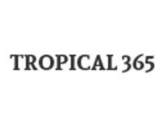 Tropical 365